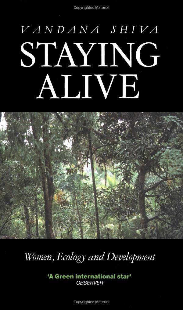Staying alive by Vandana Shiva